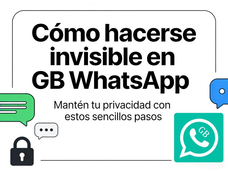 Cómo hacerse invisible en GB WhatsApp