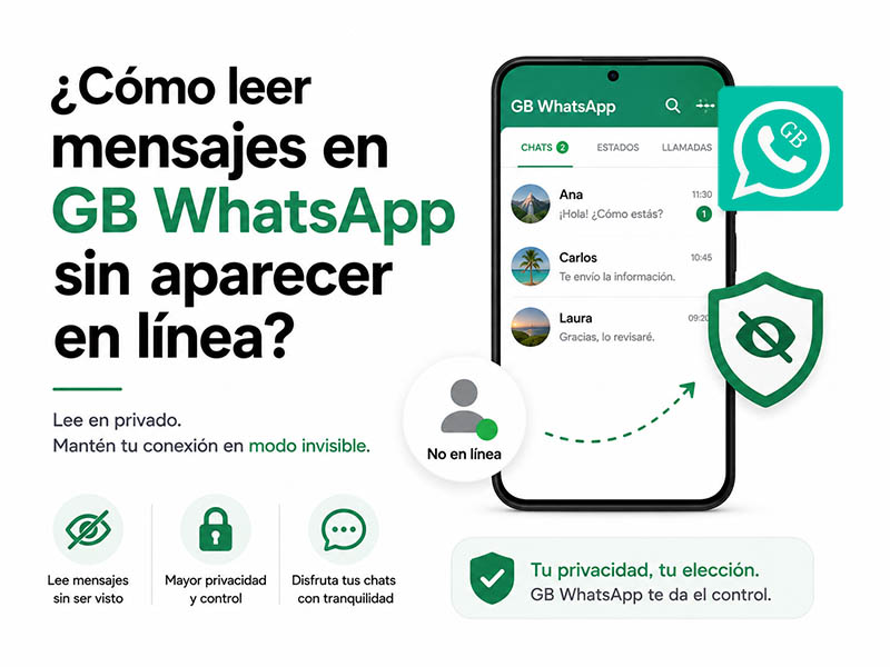 Cómo leer mensajes en GB WhatsApp sin aparecer en línea
